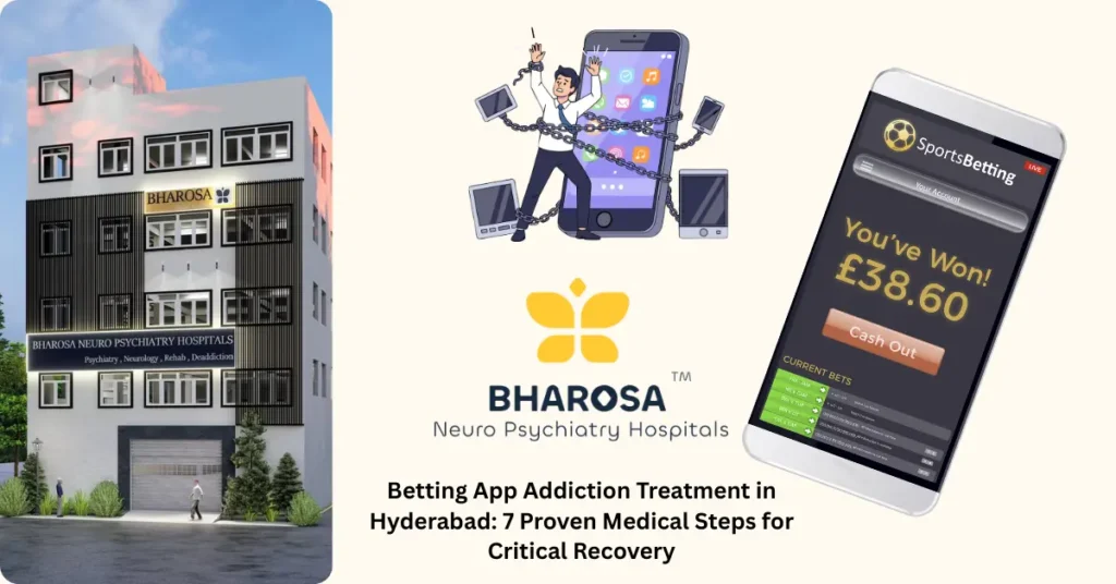 Betting App Addiction Treatment in Hyderabad