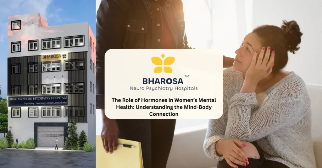 The Role of Hormones in Women’s Mental Health: Understanding the Mind-Body Connection 1 women's mental health