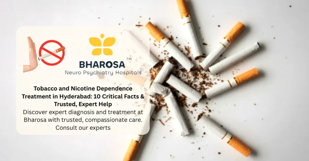 Tobacco and Nicotine Dependence Treatment in Hyderabad