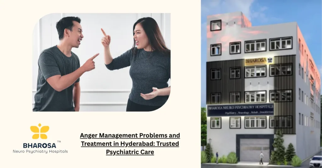 Anger Management Problems and Treatment in Hyderabad with psychiatrist guidance.