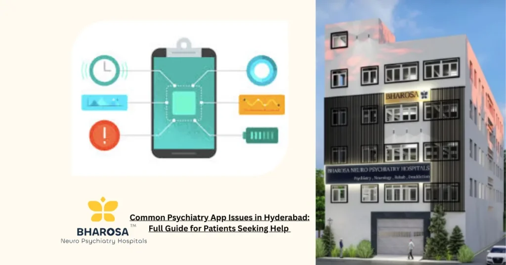Patient using Bharosa App for psychiatric consultation in Hyderabad to overcome Common Psychiatry App Issues in Hyderabad