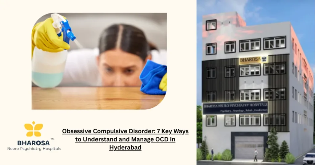 Obsessive compulsive disorder explained by psychiatrists in Hyderabad