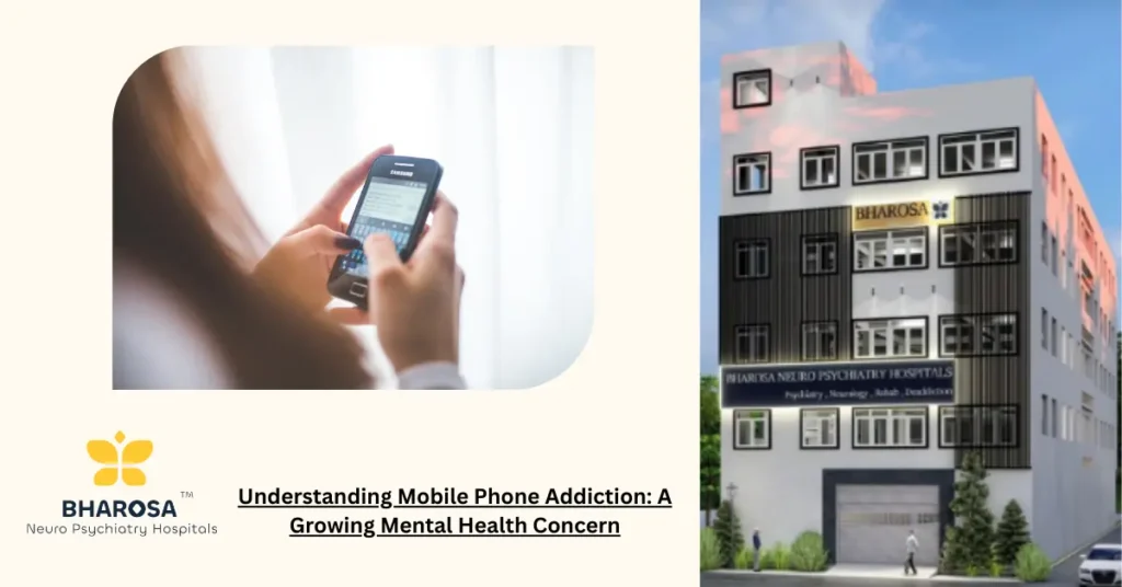 Understanding Mobile Phone Addiction: A Growing Mental Health Concern 7 Understanding Mobile Phone Addiction: causes, signs and treatment guidance