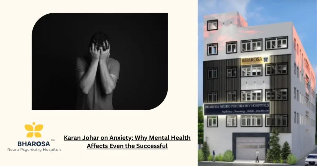 Karan Johar on Anxiety and Mental Health Awareness in India