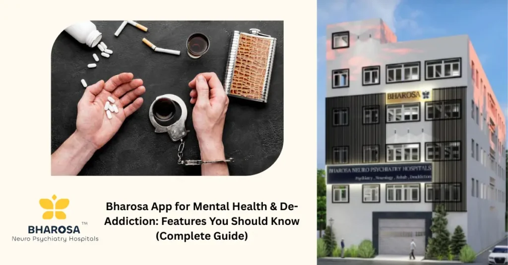 Bharosa App for mental health & de-addiction features