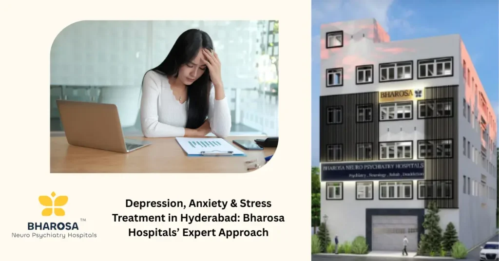 depression, anxiety & stress treatment in Hyderabad