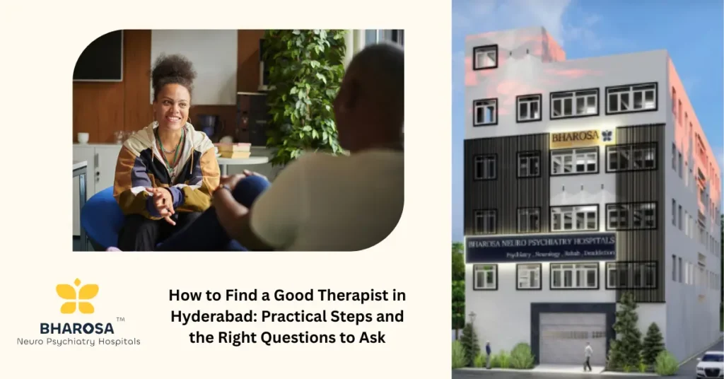 How to Find a Good Therapist in Hyderabad: Practical Steps and the Right Questions to Ask 5 good therapist in Hyderabad mental health support