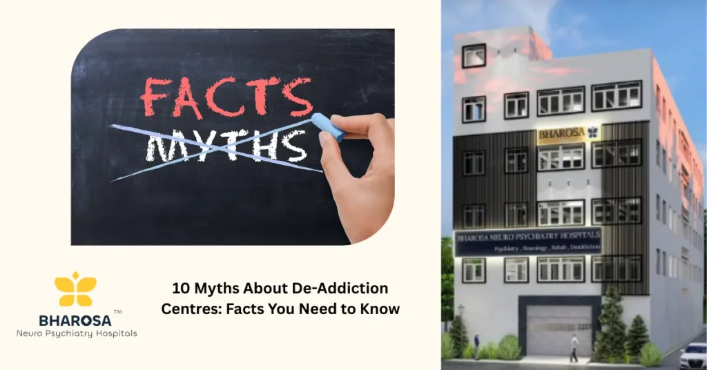 myths about de-addiction centres