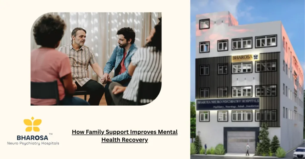 family support mental health recovery Hyderabad telepsychiatry with Bharosa app