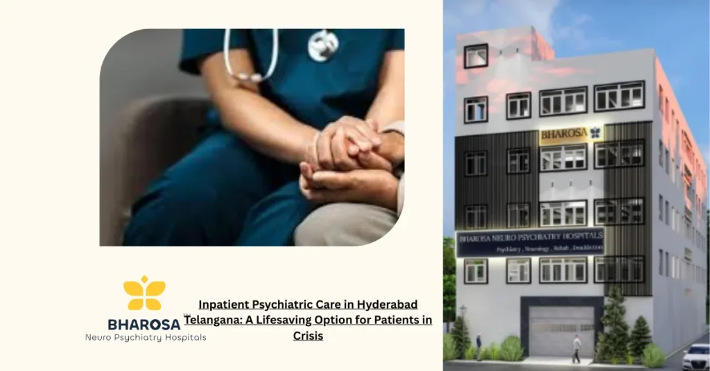 Inpatient Psychiatric Care in Hyderabad Telangana: A Lifesaving Option for Patients in Crisis 3 Inpatient Psychiatric Care in Hyderabad Telangana hospital therapy session.