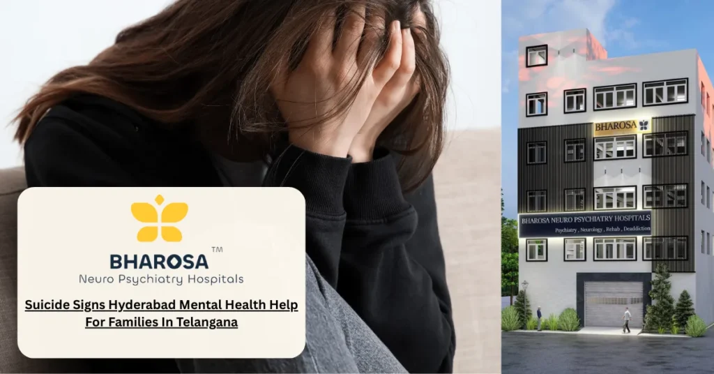 suicide signs Hyderabad mental health help