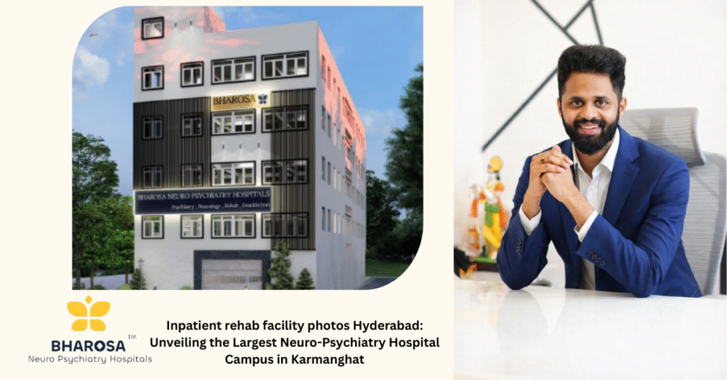 Inpatient rehab facility photos Hyderabad