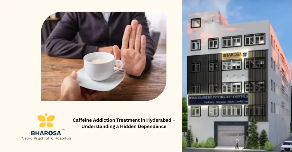 Caffeine Addiction Treatment in Hyderabad – Understanding a Hidden Dependence 3 Patient struggling with caffeine dependence for caffeine addiction treatment in Hyderabad