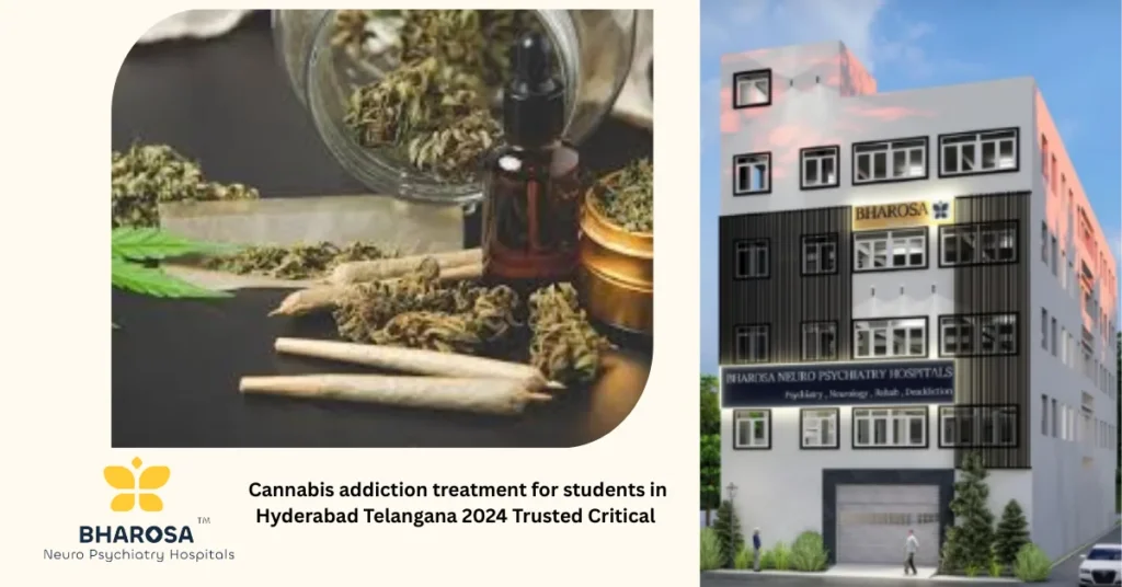 Cannabis addiction treatment for students in Hyderabad Telangana 2024 Trusted Critical 22 Student psychiatrist private session Cannabis addiction treatment for students in Hyderabad Telangana 2024 Trusted Critical