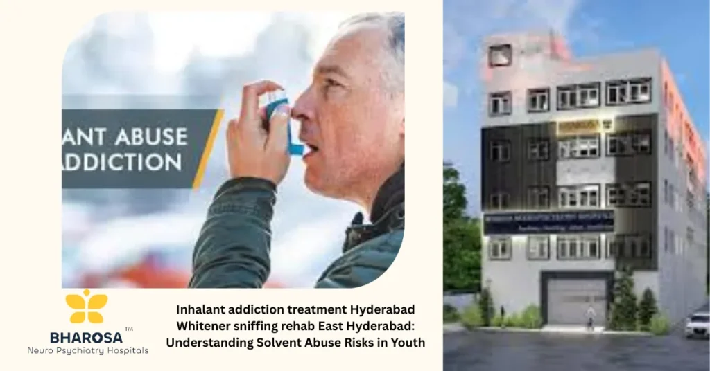 Inhalant addiction treatment Hyderabad Whitener sniffing rehab East Hyderabad: Understanding Solvent Abuse Risks in Youth 3 Inhalant addiction treatment Hyderabad Whitener sniffing rehab East Hyderabad – adolescent counseling session at Bharosa Hospital