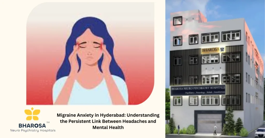 Migraine Anxiety in Hyderabad