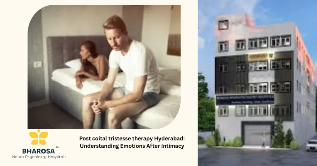 Therapist providing Post coital tristesse therapy Hyderabad at Bharosa Neuro-Psychiatry Hospitals