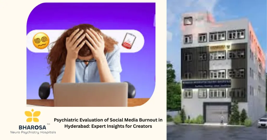 Young content creator seeking Psychiatric Evaluation of Social Media Burnout in Hyderabad