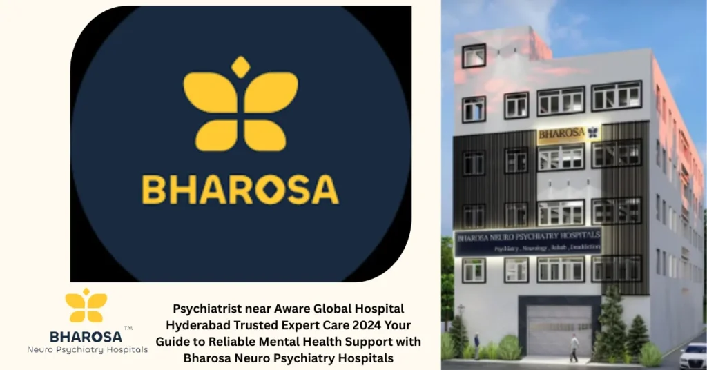 Psychiatrist near Aware Global Hospital Hyderabad Trusted Expert Care 2024 Your Guide to Reliable Mental Health Support with Bharosa Neuro Psychiatry Hospitals 8 Psychiatrist near Aware Global Hospital Hyderabad Trusted Expert Care 2024 providing consultation through Bharosa Neuro Psychiatry Hospitals app interface and physical clinic.