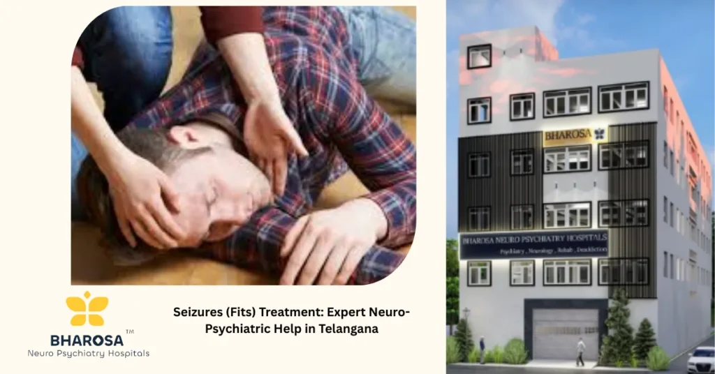 Seizures (Fits) Treatment: Expert Neuro-Psychiatric Help in Telangana patient consultation at Bharosa Hospital