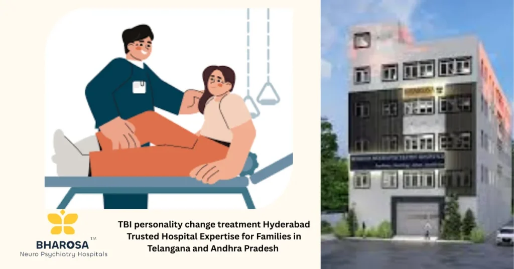 TBI personality change treatment Hyderabad Trusted Hospital Expertise for Families in Telangana and Andhra Pradesh 1 TBI personality change treatment Hyderabad family counseling and frontal lobe explanation