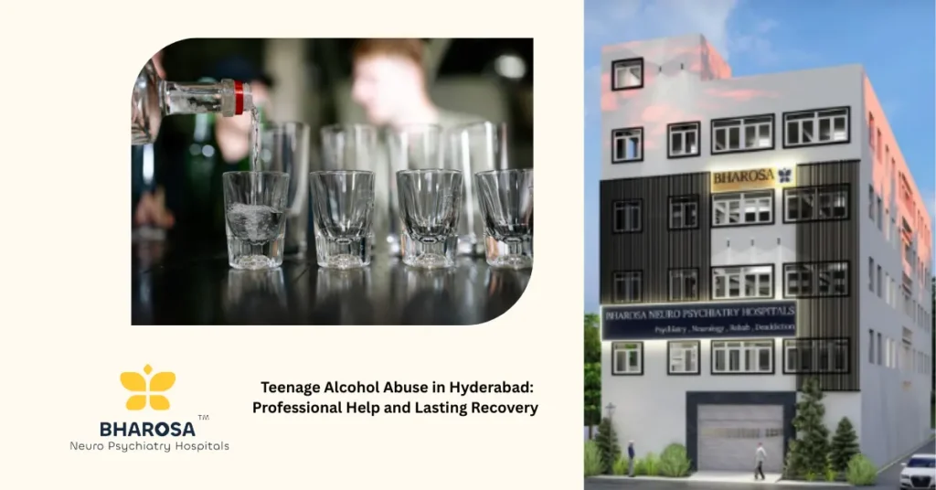 Teenage Alcohol Abuse in Hyderabad treatment with psychiatrist at Bharosa Hospitals