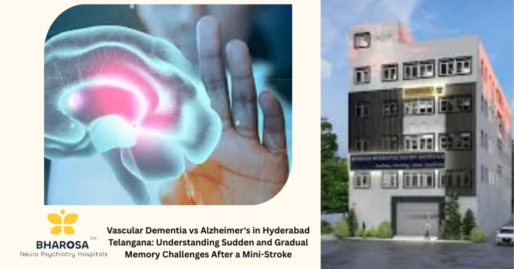 Vascular Dementia vs Alzheimer’s in Hyderabad Telangana: Understanding Sudden and Gradual Memory Challenges After a Mini-Stroke 9 Vascular Dementia vs Alzheimer's in Hyderabad Telangana: Psychiatrist explains brain scan results to family