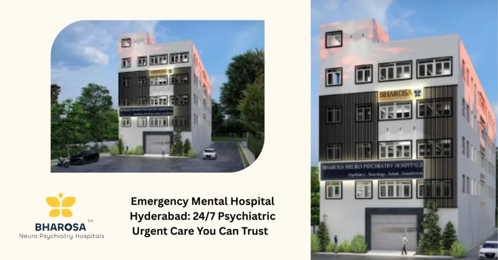 emergency mental hospital Hyderabad
