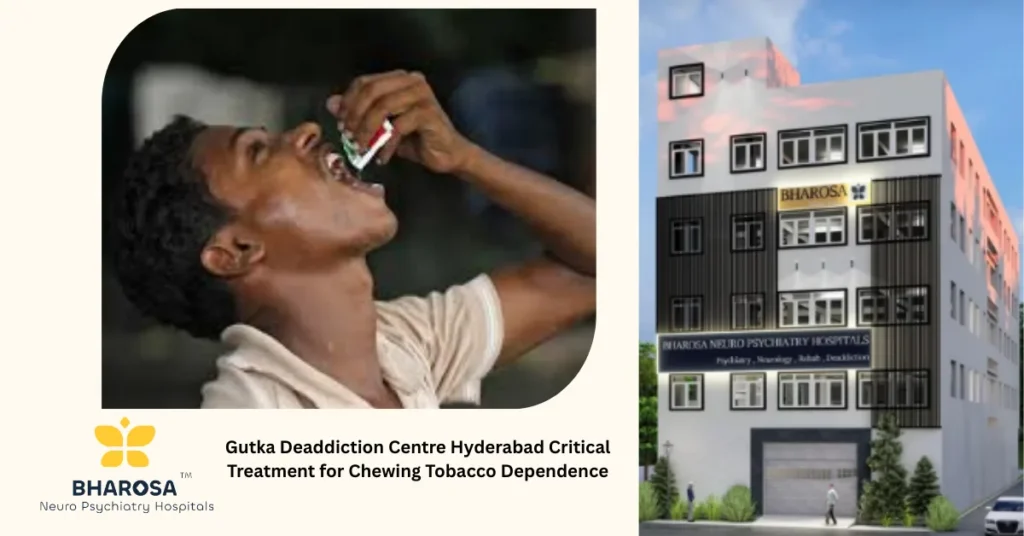 Gutka Deaddiction Centre Hyderabad