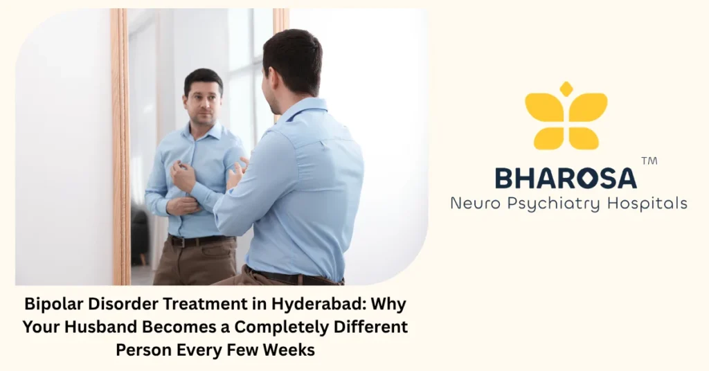 Bipolar disorder treatment in Hyderabad — expert mood stabilisation at Bharosa Hospitals