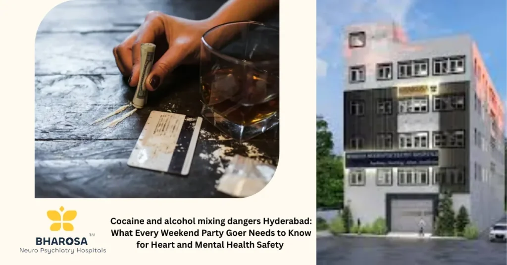 Cocaine and alcohol mixing dangers Hyderabad: What Every Weekend Party Goer Needs to Know for Heart and Mental Health Safety 7 Explaining cocaine and alcohol mixing dangers Hyderabad to party goers and cardiac risk in Hyderabad nightlife scene.