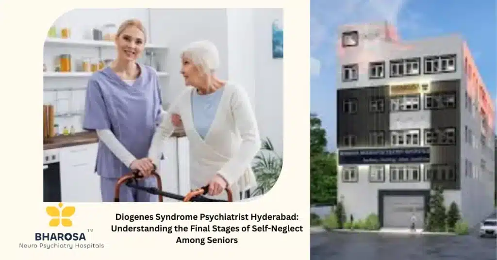 Diogenes Syndrome Psychiatrist Hyderabad assisting elderly patient living in poor conditions