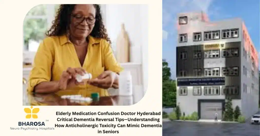 Elderly Medication Confusion Doctor Hyderabad Critical Dementia Reversal Tips medication review with caregiver in Hyderabad setting