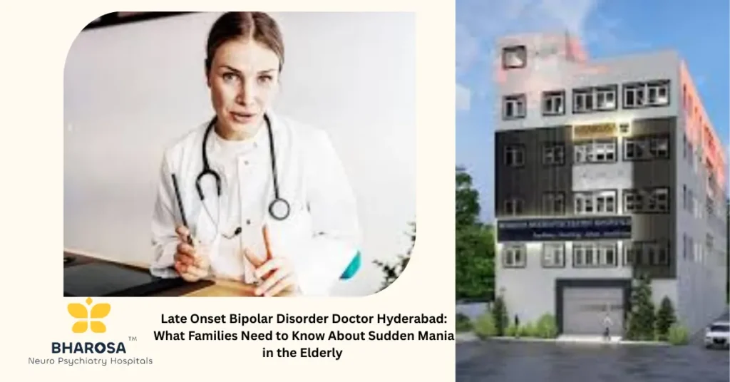 Late Onset Bipolar Disorder Doctor Hyderabad guiding senior patient and family during neuropsychiatric assessment