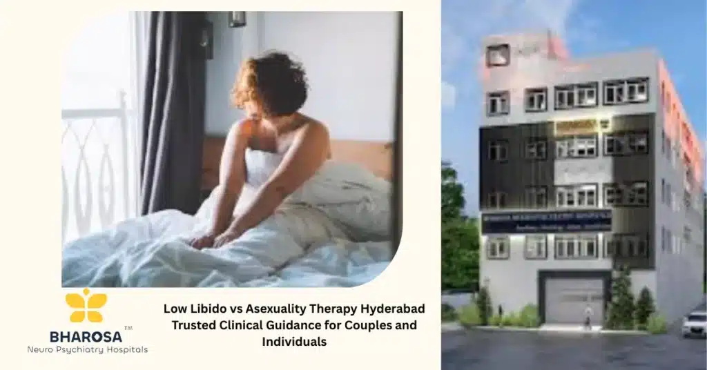 Low Libido vs Asexuality Therapy Hyderabad psychiatrist consultation with couple
