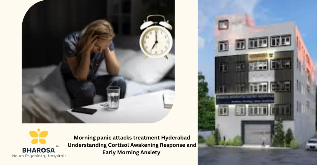 Morning panic attacks treatment Hyderabad patient waking up in panic consulting hospital psychiatrist via app