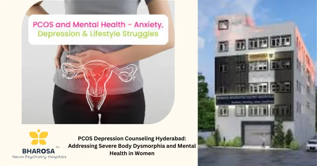 PCOS Depression Counseling Hyderabad: Addressing Severe Body Dysmorphia and Mental Health in Women 5 Young woman seeking PCOS Depression Counseling Hyderabad with a mental health specialist