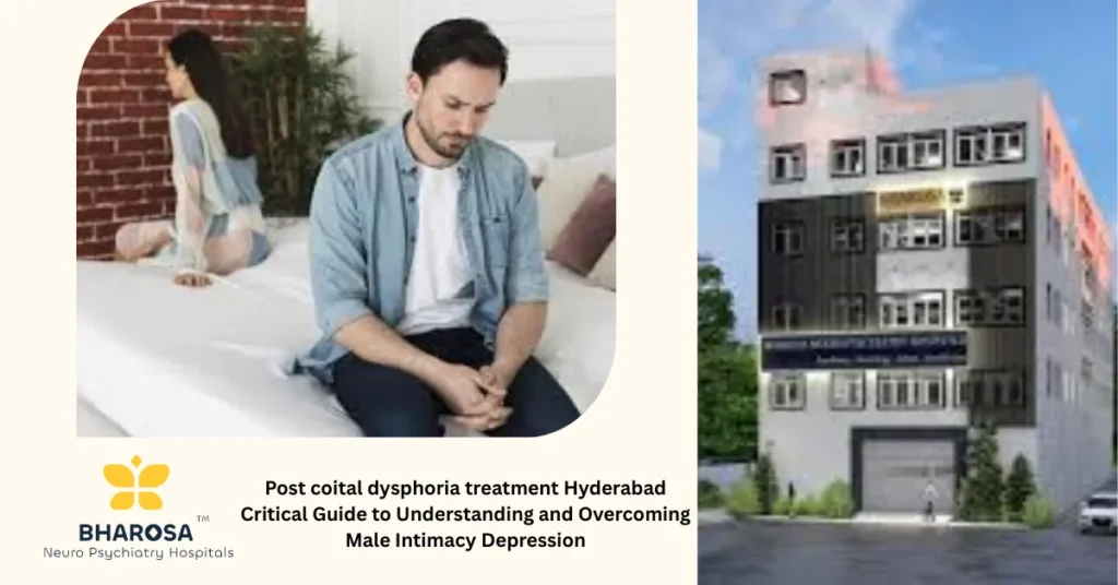 Patient consultation for post coital dysphoria treatment Hyderabad at Bharosa Neuro-Psychiatry Hospitals