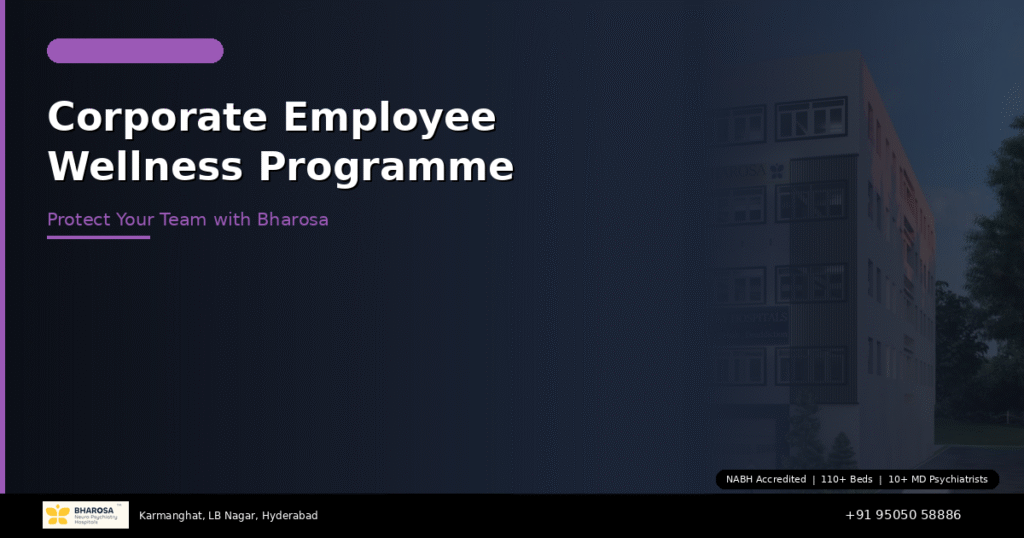 Corporate employee wellness programme Hyderabad – workplace mental health by Bharosa Hospitals