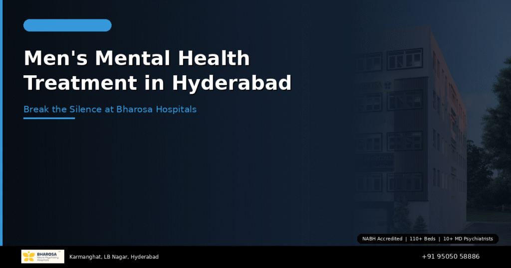 Men's mental health treatment in Hyderabad – specialist care for men at Bharosa Hospitals