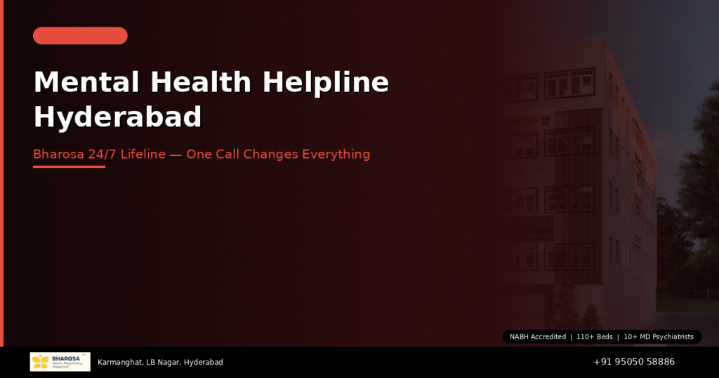 Mental health helpline Hyderabad – Bharosa 24/7 crisis and support line