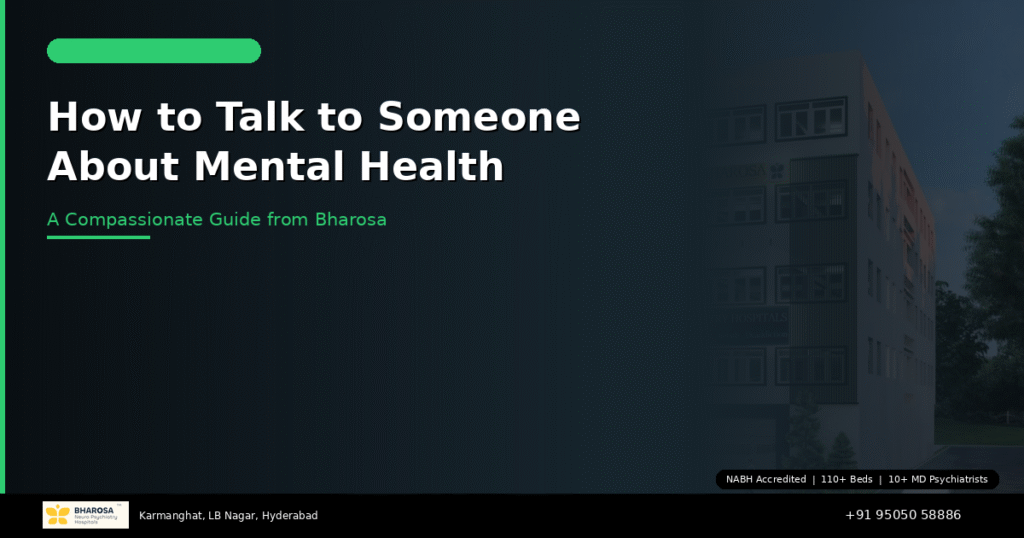 How to talk to someone about their mental health – a compassionate guide from Bharosa Hospitals