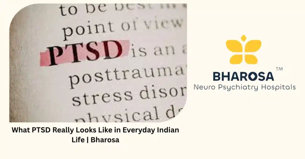What PTSD really looks like in everyday Indian life — Bharosa Hyderabad