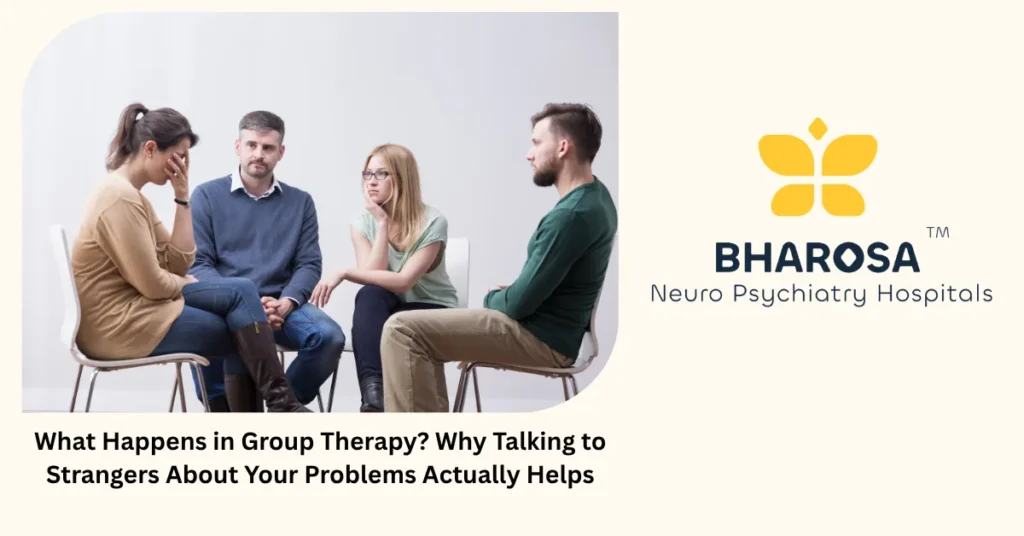 What happens in group therapy — honest guide from Bharosa Hospitals Hyderabad