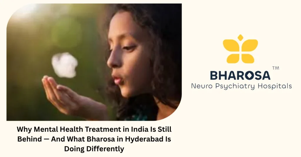 Mental health treatment in India — what Bharosa does differently
