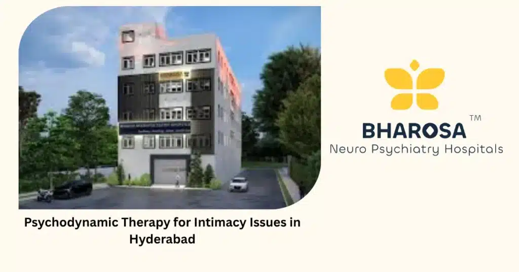 Therapist providing Psychodynamic Therapy for Intimacy Issues in Hyderabad