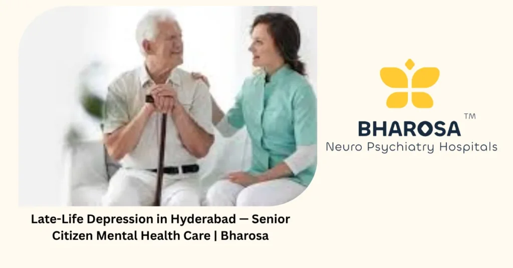 Late-life depression in Hyderabad — senior citizen mental health care — Bharosa