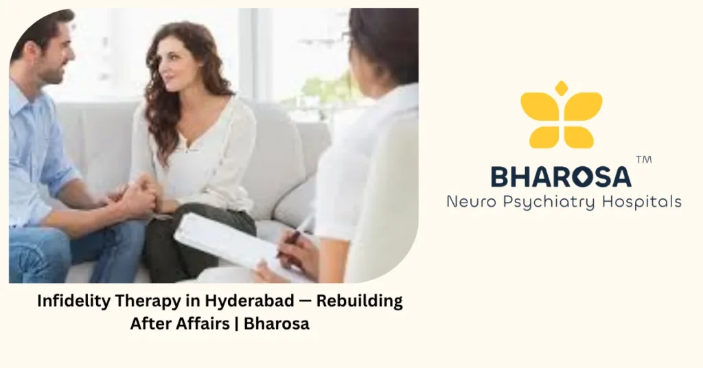 Infidelity therapy in Hyderabad — rebuilding after affairs — Bharosa Infidelity therapy in Hyderabad — rebuilding after affairs — Bharosa