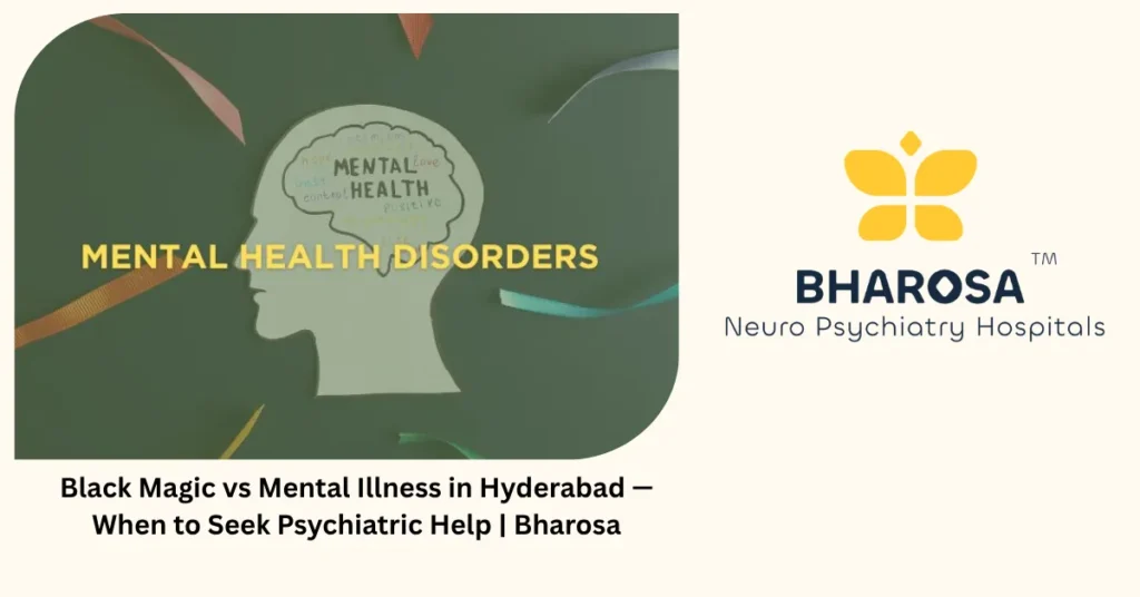 Black magic vs mental illness in Hyderabad — when to seek psychiatric help — Bharosa Black magic vs mental illness in Hyderabad — when to seek psychiatric help — Bharosa
