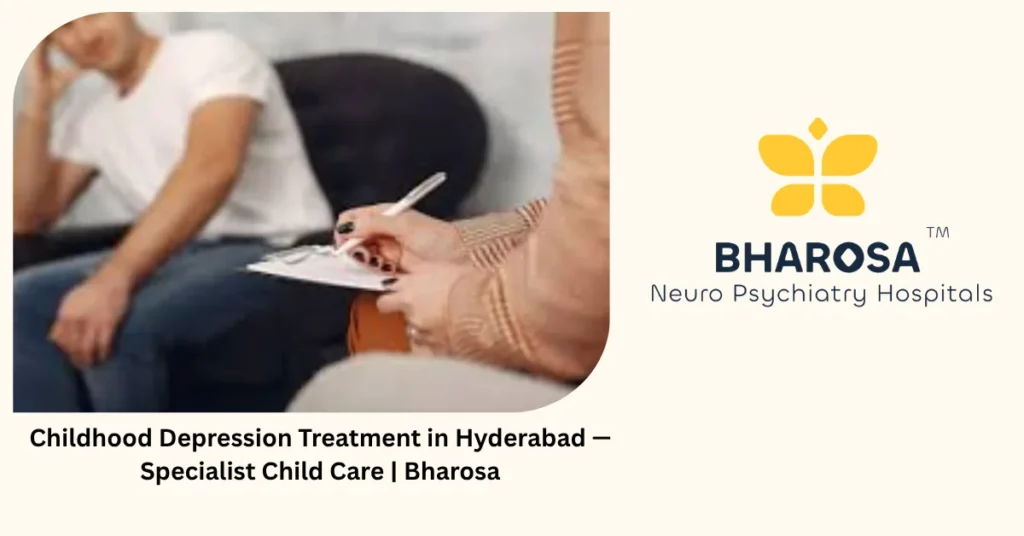 Childhood Depression Treatment in Hyderabad — Specialist Child Care | Bharosa 1 Childhood depression treatment in Hyderabad — specialist child care — Bharosa Childhood depression treatment in Hyderabad — specialist child care — Bharosa